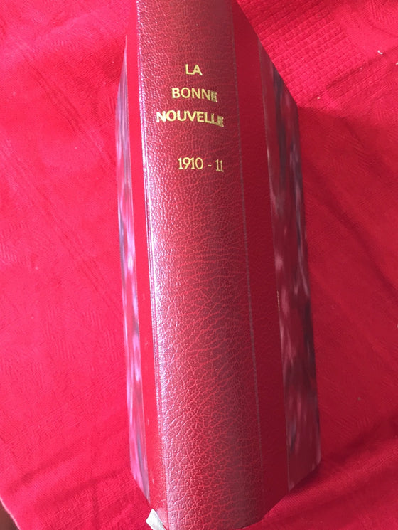 La Bonne Nouvelle annoncée aux enfants 1910-1911