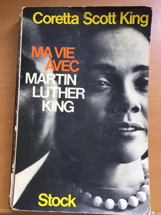 Ma vie avec Martin Luther King