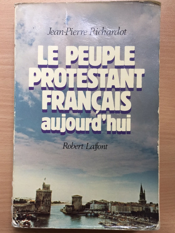 Le peuple protestant français aujourd’hui (non-chrétien)