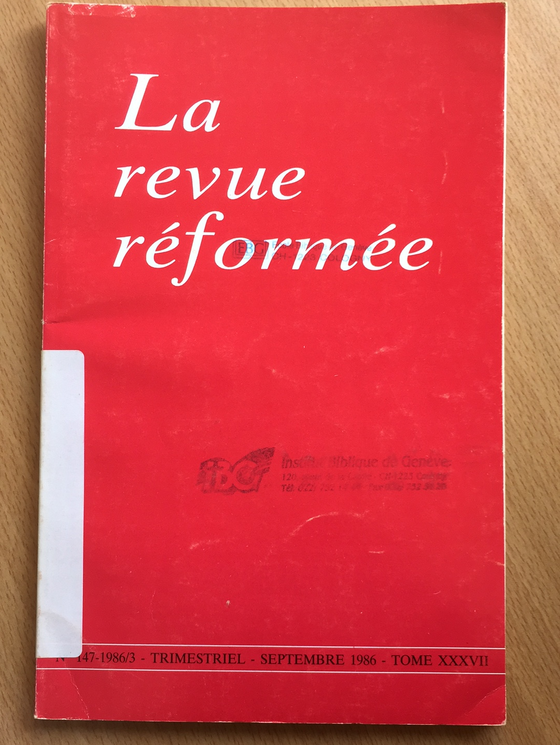 La revue réformée #147 1986/3