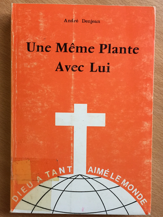 Une même plante avec Lui