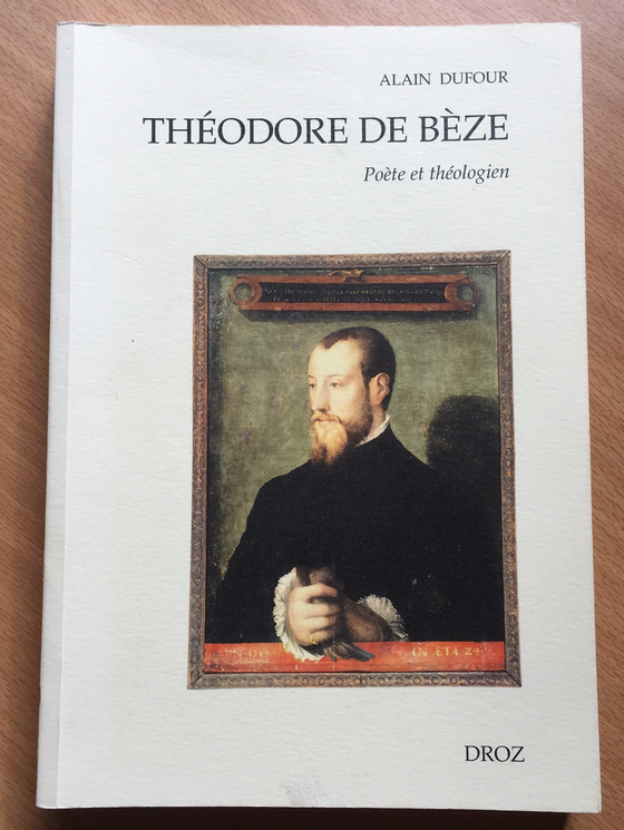 Théodore de Bèze, Poète et théologien
