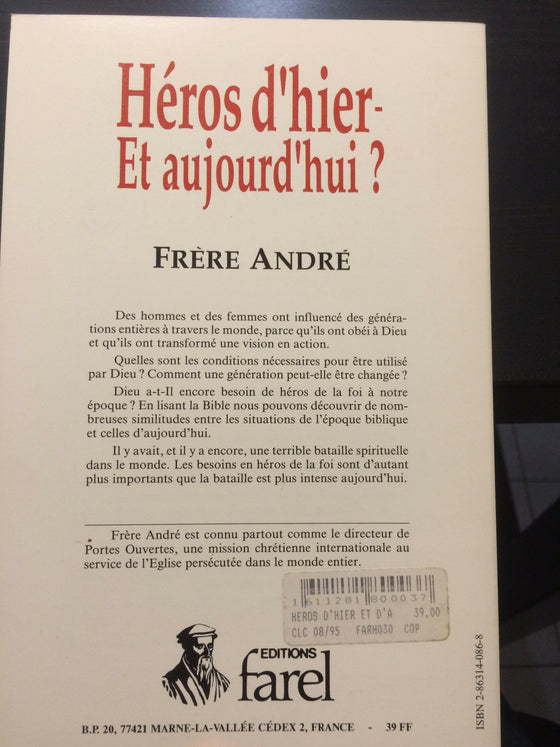 Héros d’hier - Et aujourd’hui ? - ChezCarpus.com