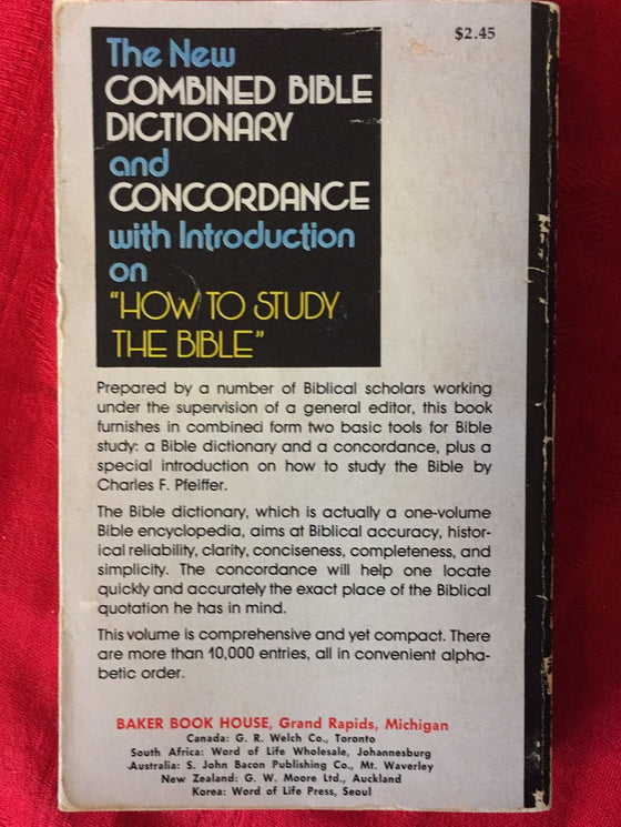 The New Combined Bible Dictionary and Concordance with Introduction on How to Study the Bible