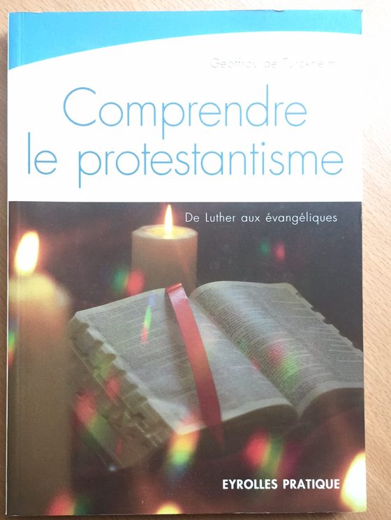 Comprendre le protestantisme
