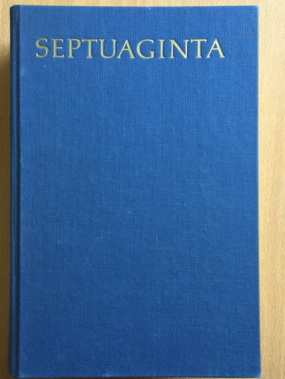 Septante (Septuaginta) Volumen I