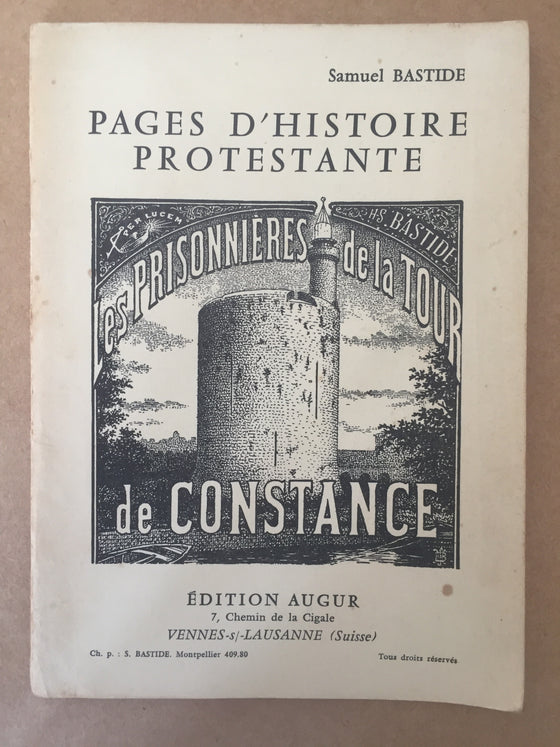 Pages d’histoire protestante : les prisonnières de la tour de Constance