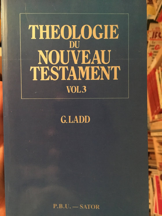 Théologie du Nouveau Testament - ChezCarpus.com