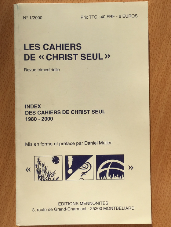 Index des cahiers de Christ seul vol.1 2000 Les cahiers de Christ seul