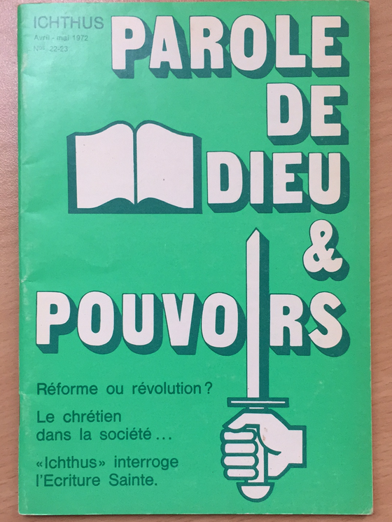 Ichthus N°22-23 - Parole de Dieu et pouvoirs