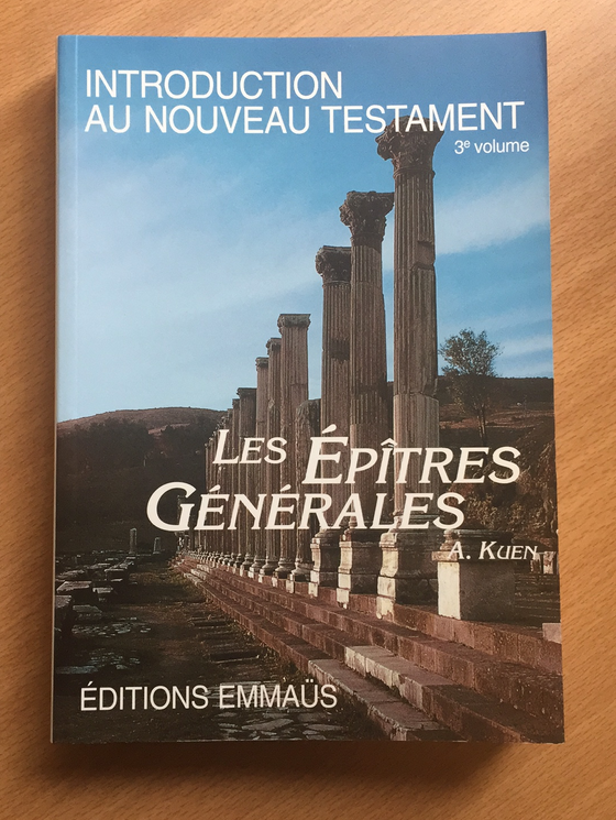 Les Épîtres générales - Introduction au Nouveau Testament