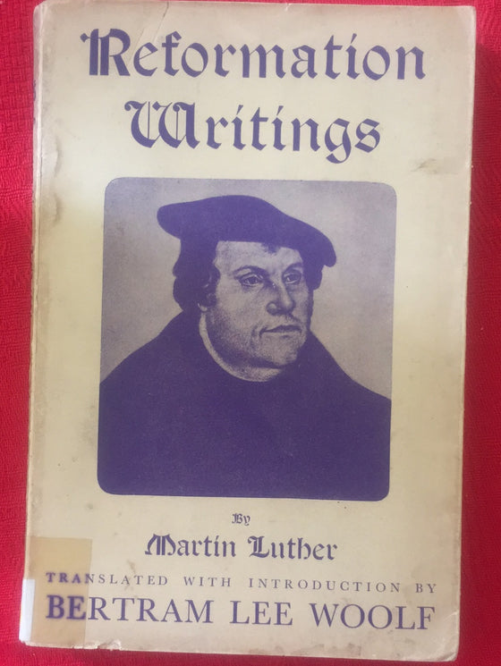 Reformation Writings