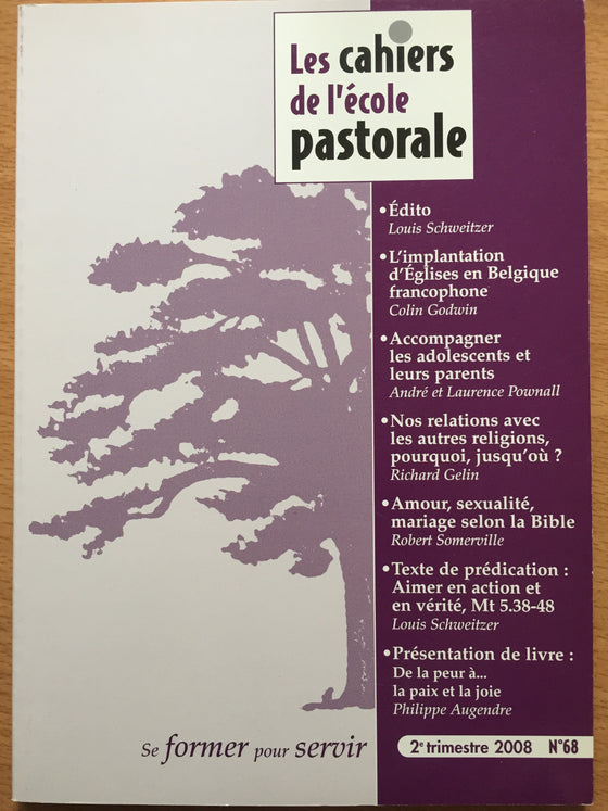 Les cahiers de l’école pastorale - 2e trimestre 2008 vol.68