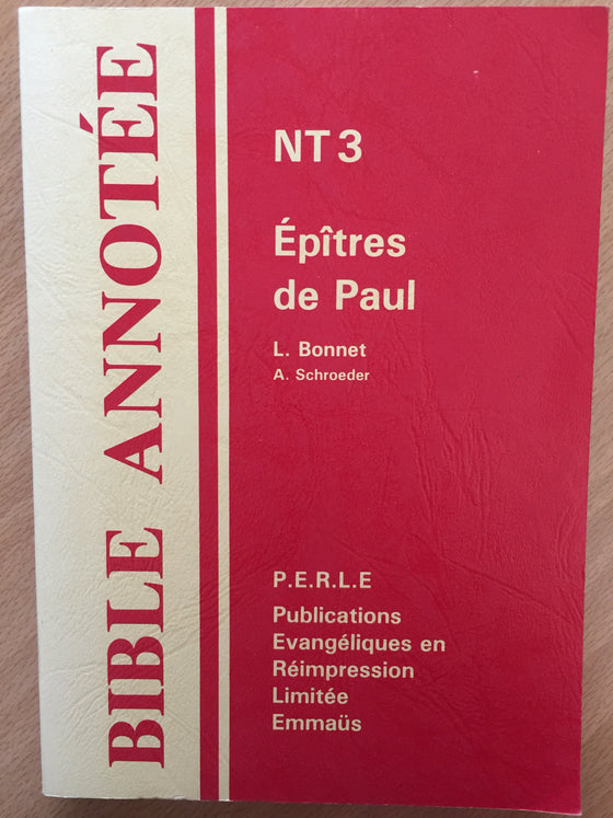 Bible annotée NT3 Épîtres de Paul