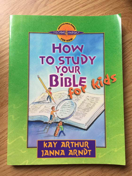 How to study your Bible for kids