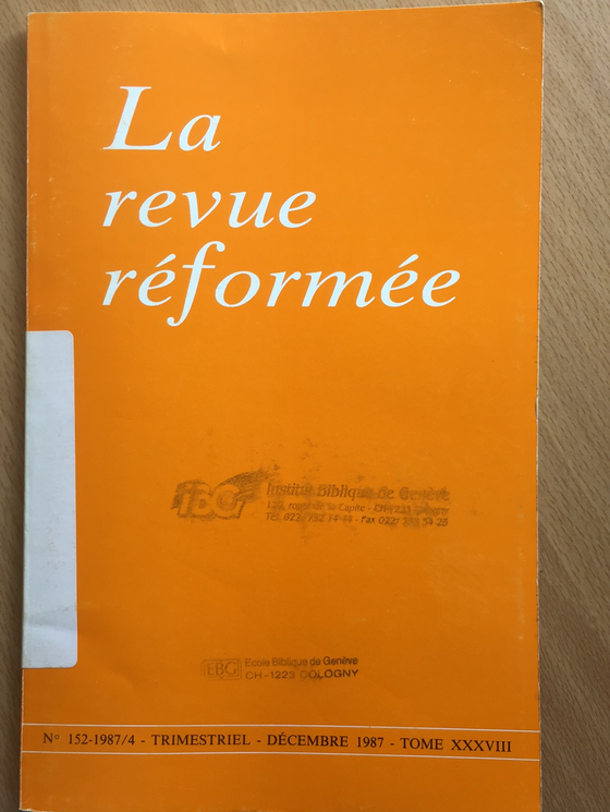 La revue réformée #152 1987/4