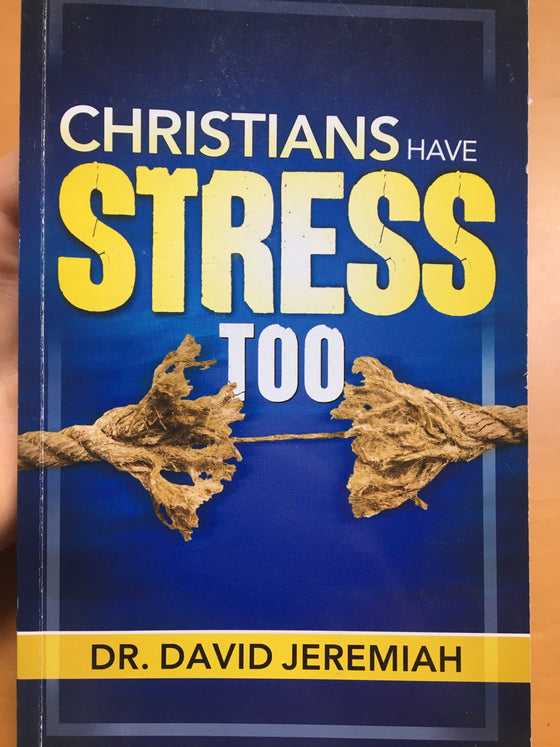 Christians have stress too