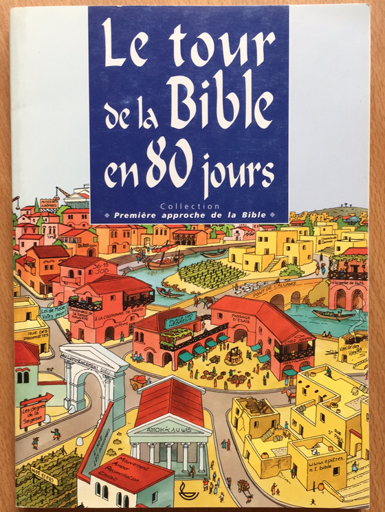 Le tour de la Bible en 80 jours