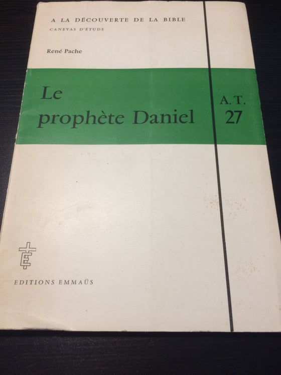 Le prophète Daniel - ChezCarpus.com