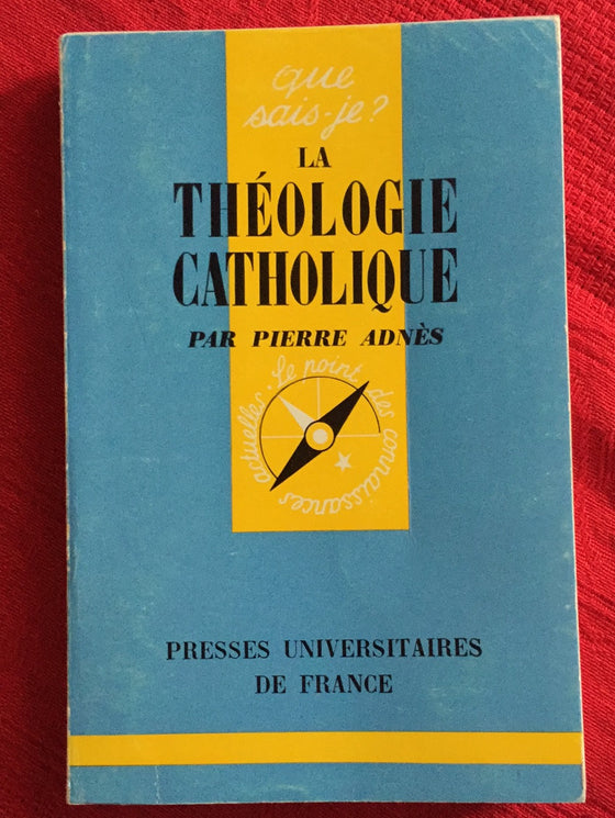 La Théologie Catholique