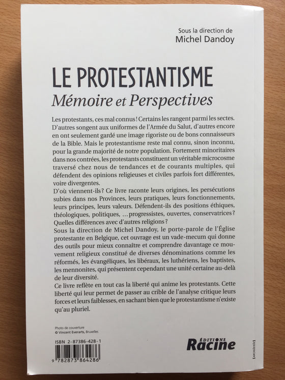 Le protestantisme Mémoire et Perspectives