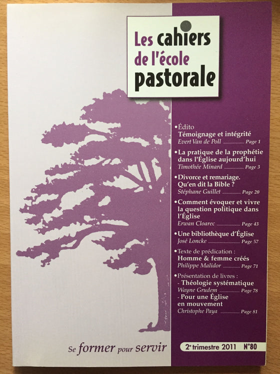 Les cahiers de l’école pastorale - 2e trimestre 2011 vol.80