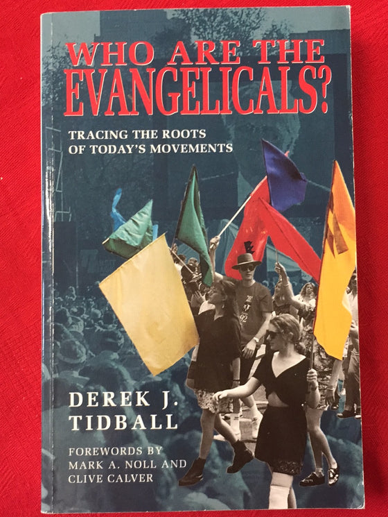 Who are the Evangelicals?