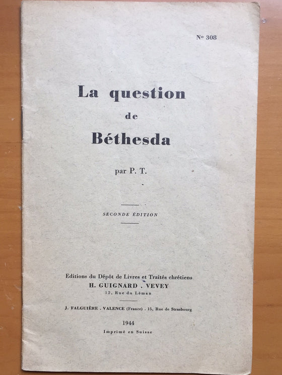 La question de Béthesda (brochure rare)