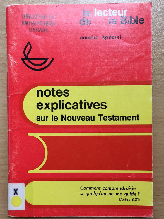 Notes explicatives sur le Nouveau Testament