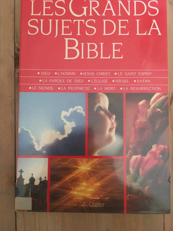 Les grands sujets de la Bible - ChezCarpus.com