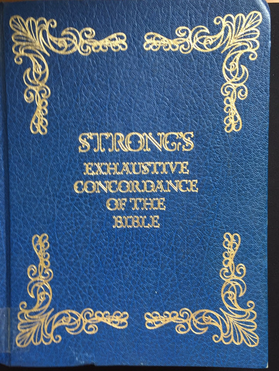 Strong's Exhaustive Concordance of the Bible