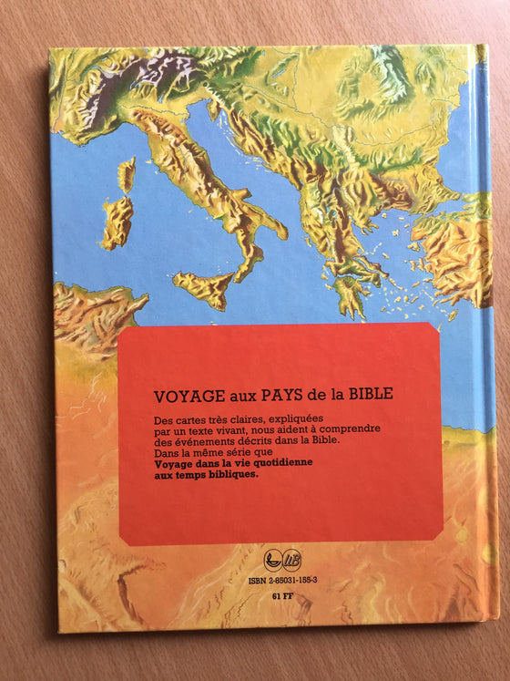 Voyage au pays de la Bible