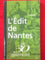 L'Edit de Nantes en 30 questions
