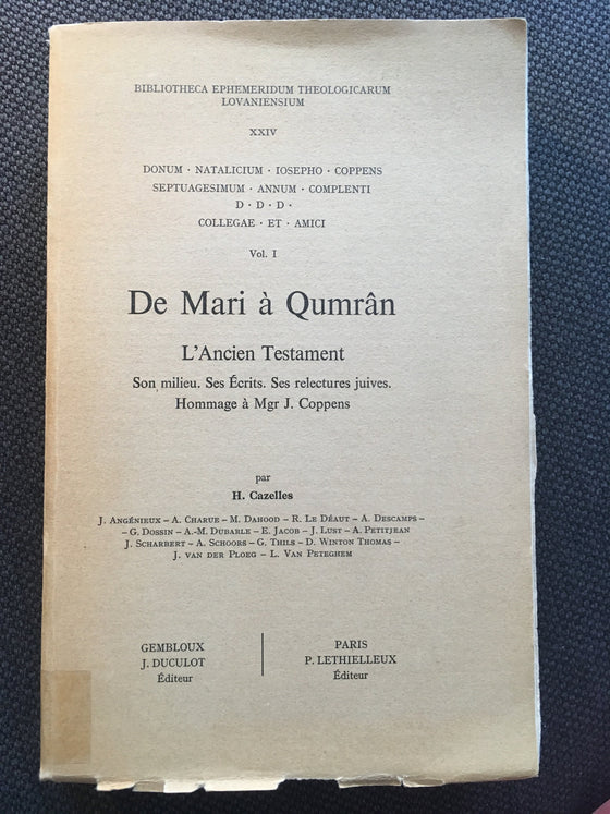De Mari à Qumrân: son milieu. Ses écrits. Ses relectures juives. Hommage à Mgr J. Coppens (ouvrage catholique) - ChezCarpus.com