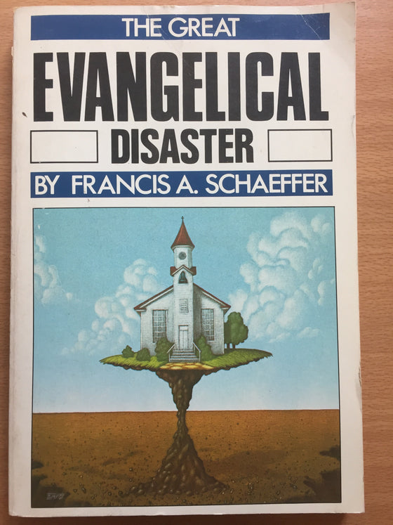 The great evangelical disaster