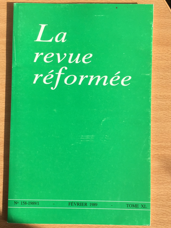 La revue réformée #158 février 1989