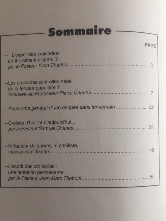 Document Expériences n.113 1999: L'esprit des croisades a-t-il vraiment disparu ?