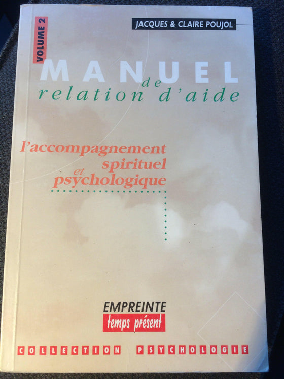 Manuel de relation d’aide (Volume 2) (auteur douteux) - ChezCarpus.com