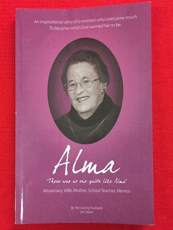 Alma - There was no one quite like Alma