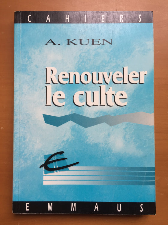 Renouveler le culte