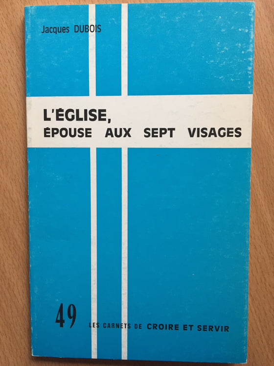 L’église, épouse aux sept visages