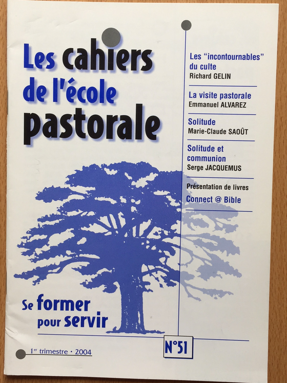 Les cahiers de l’école pastorale - 1er trimestre 2004 vol.51