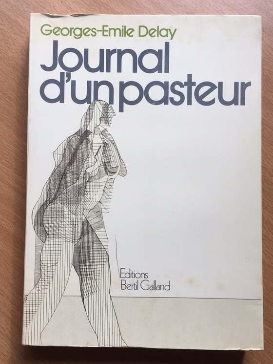 Georges-Emile Delay: Journal d’un pasteur