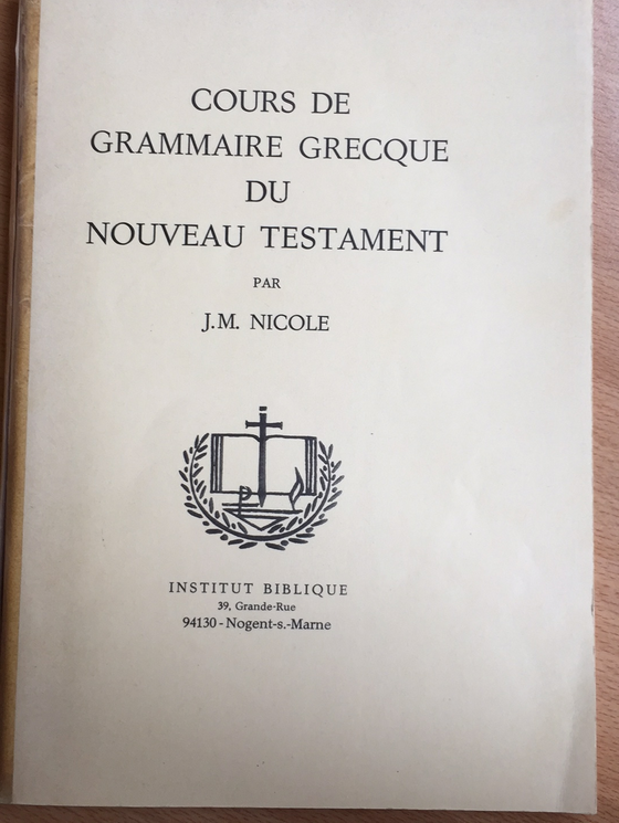 Cours de grammaire grecque du Nouveau Testament