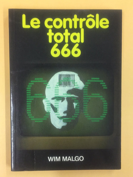 Le contrôle total 666 (théologie inconue)