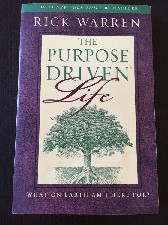 The Purpose Driven Life - ChezCarpus.com