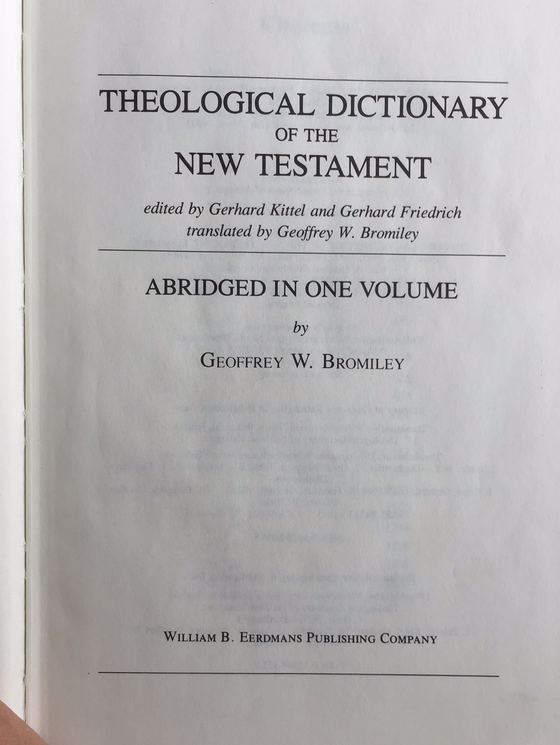 Theological dictionary of the New Testament