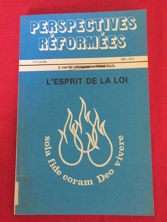 L'ésprit de la loi - Perspectives Réformées - 1981 n°4