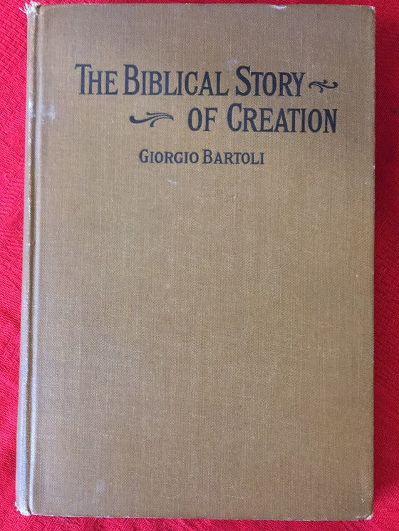 The Biblical Story of Creation
