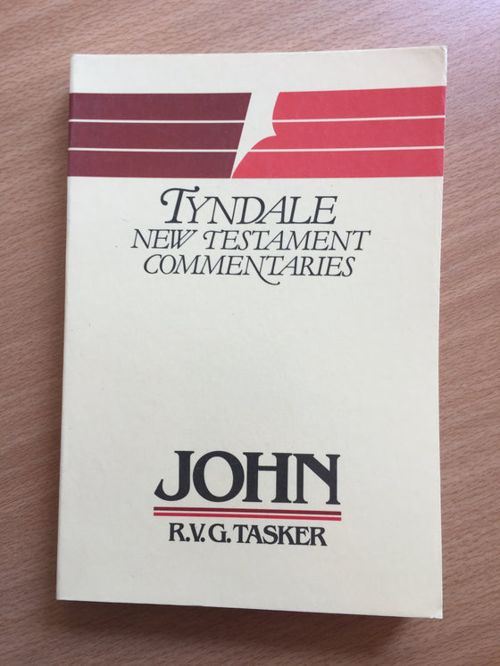 Tyndale New Testament commentaries on John